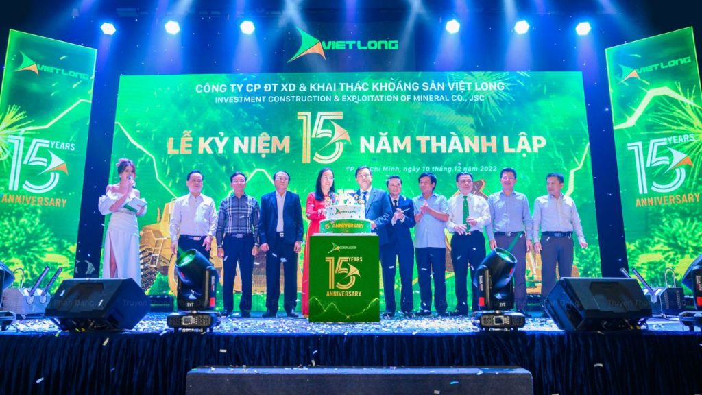  Lễ Kỷ Niệm 15 Năm Thành Lập Công Ty Cổ Phần Đầu Tư Xây Dựng & Khai Thác Khoáng Sản Việt Long 