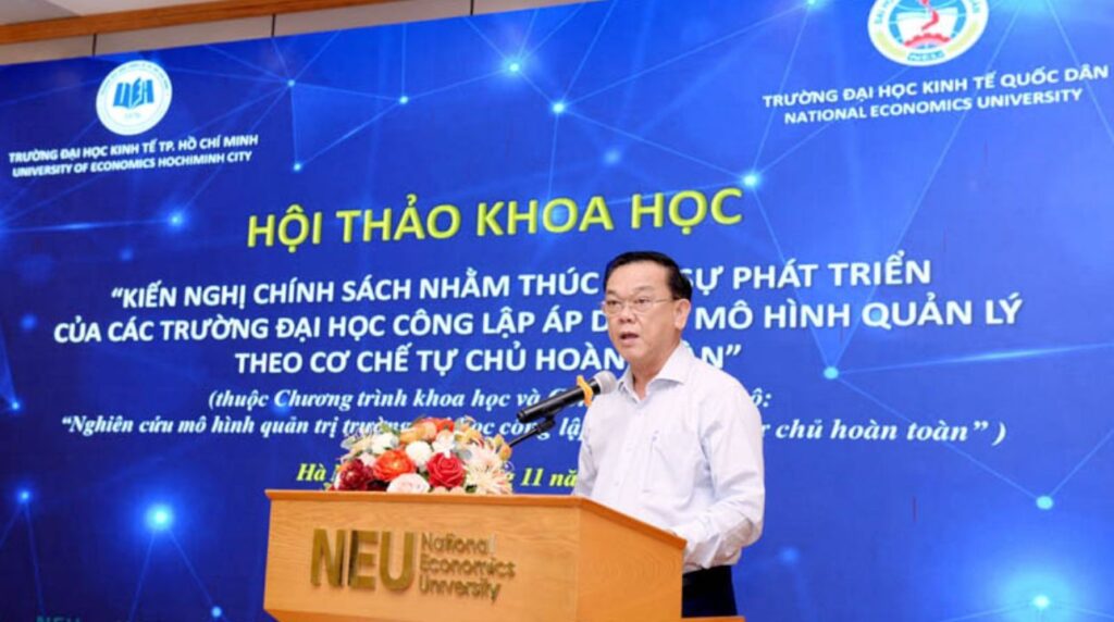 Hội thảo khoa học: “Kiến nghị chính sách nhằm thúc đẩy sự phát triển của các trường đại học công lập áp dụng mô hình quản lý theo cơ chế tự chủ hoàn toàn"