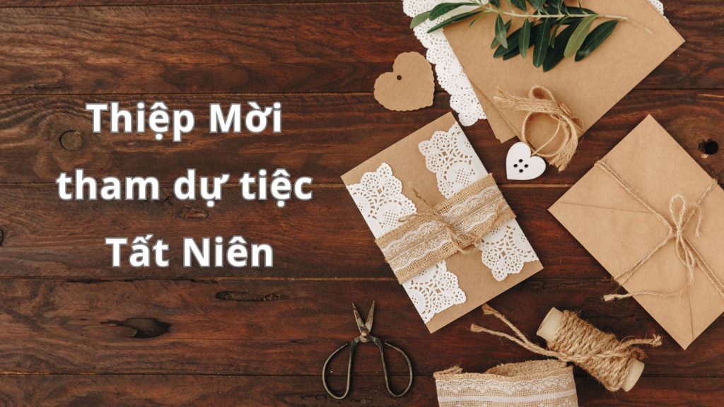 Thiệp mời tham dự tất niên.